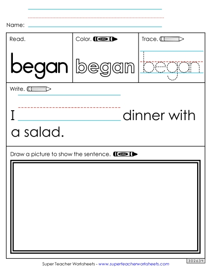 Worksheet 3: Began