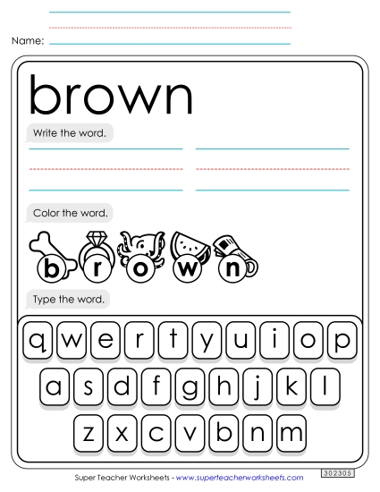 Write, Color, Type: Brown
