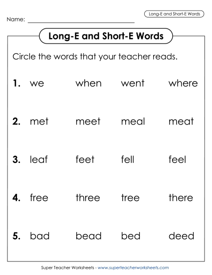 Listen and Circle: Long E and Short E