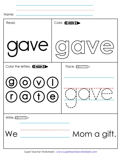 Worksheet 1: Gave
