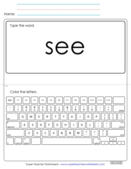 Type the Word: See