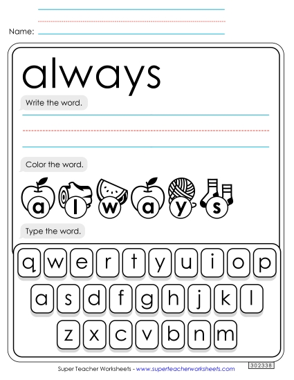 Write, Color, Type: Always